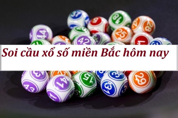 Phương Pháp Soi Cầu Xổ Số Miền Bắc Cho Các “Dân Chơi”